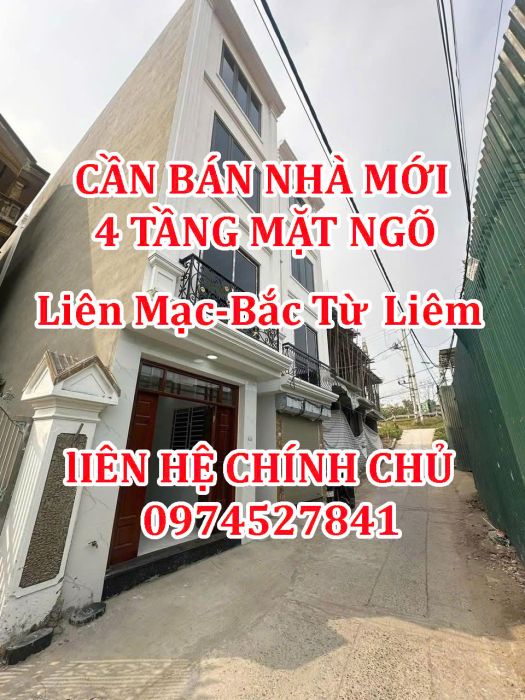 Chính chủ cần bán nhà mới 4 tầng, mặt ngõ Liên Mạc - Bắc Từ Liêm.